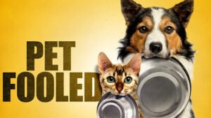 Dog Movie on Netflix - Pet Fooled (2016)